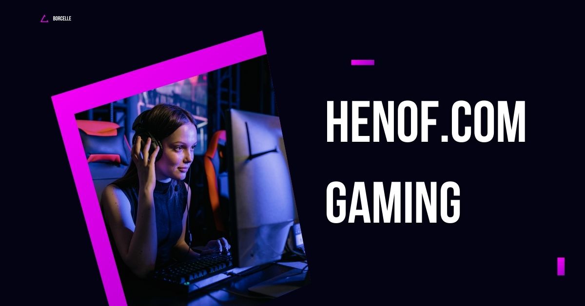 Henof.com Gaming